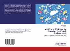 ABAC and SDN Role in Securing the Cloud Environment