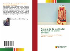 Acurarácia do localizador foraminal em dentes decíduos - Castro dos Santos, Janderson