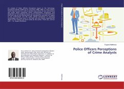 Police Officers Perceptions of Crime Analysts Police Officers Perceptions of Crime Analysts