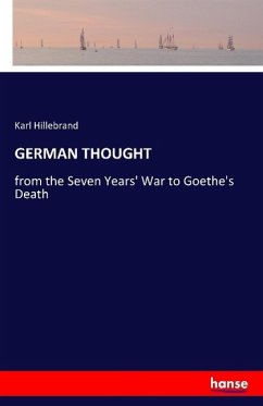 GERMAN THOUGHT - Hillebrand, Karl