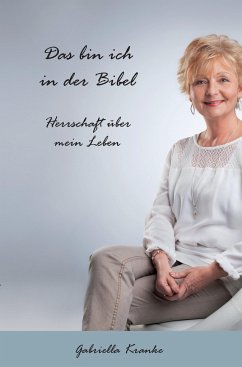 Das bin ich in der Bibel - Kranke, Gabriella