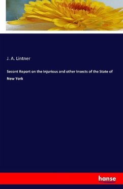 Secont Report on the Injurious and other Insects of the State of New York - Lintner, J. A.