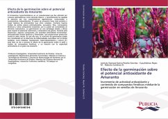 Efecto de la germinación sobre el potencial antioxidante de Amaranto