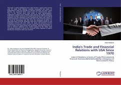 India's Trade and Financial Relations with USA Since 1970