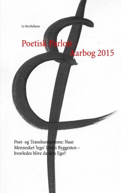 Poetisk Parloir - Aarbog 2015 - Le Berthélaine