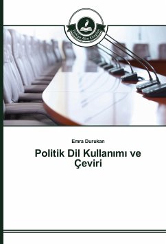 Politik Dil Kullan¿m¿ ve Çeviri