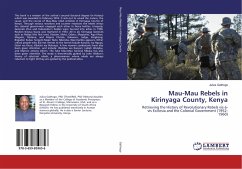 Mau-Mau Rebels in Kirinyaga County, Kenya
