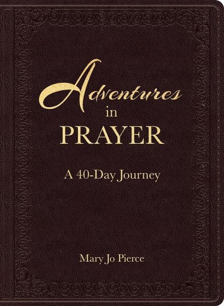 Adventures in Prayer (eBook, ePUB) Adventures in Prayer (eBook, ePUB)
