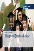 A Structural Equation Model of College Completion Intention
