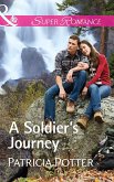 A Soldier's Journey (Mills & Boon Superromance) (Home to Covenant Falls, Book 3) (eBook, ePUB)