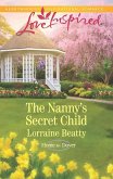 The Nanny's Secret Child (Mills & Boon Love Inspired) (Home to Dover, Book 7) (eBook, ePUB)