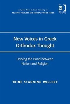 New Voices in Greek Orthodox Thought - Willert, Trine Stauning