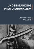 Understanding Photojournalism Understanding Photojournalism