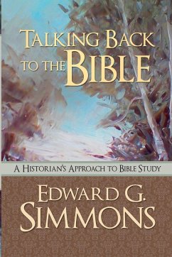 Talking Back to the Bible - Simmons, Edward G.