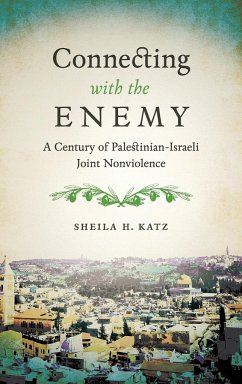 Connecting with the Enemy - Katz, Sheila H.