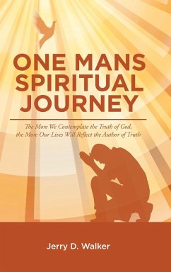 "One Mans Spiritual Journey"