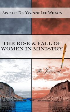 The Rise & Fall of Women in Ministry The Journal