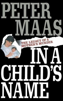 In a Child's Name - Maas, Peter