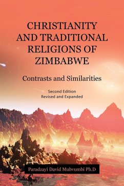 CHRISTIANITY AND TRADITIONAL RELIGIONS OF ZIMBABWE