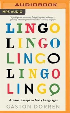 Lingo: Around Europe in Sixty Languages - Dorren, Gaston