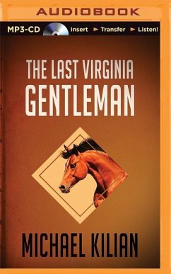 The Last Virginia Gentleman - Kilian, Michael