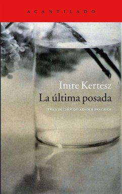 La última posada - Kertész, Imre