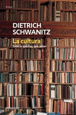 La Cultura - Schwanitz, Dietrich