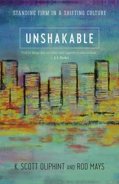 Unshakable - Oliphint, K Scott; Mays, Rod