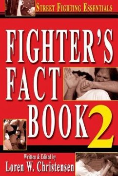 Fighter's Fact Book 2: Street Fighting Essentials - Christensen, Loren W.