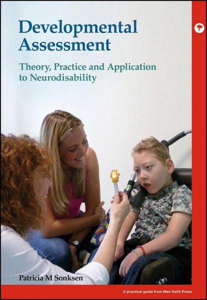 Developmental Assessment Developmental Assessment