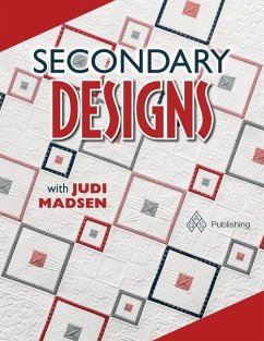 Secondary Designs with Judi Madsen - Madsen, Judi