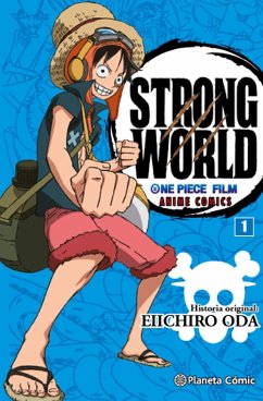 One Piece, Strong World 1 - Oda, Eiichiro
