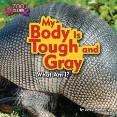 My Body Is Tough and Gray (Armadillo) - Markovics, Joyce