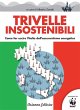 Trivelle insostenibili (eBook, ePUB) - Bild 1