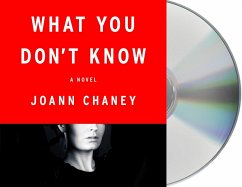 What You Don't Know - Chaney, Joann