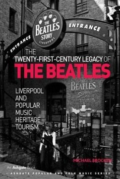 The Twenty-First-Century Legacy of the Beatles - Brocken, Michael