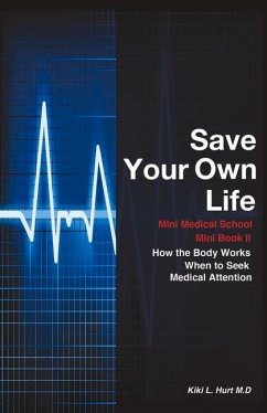 Save Your Own Life: Volume 1 - M. D., Kiki Hurt