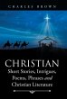Christian Short Stories, Intrigues,... - Bild 1
