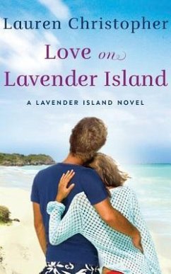 Love on Lavender Island - Christopher, Lauren