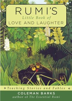 Rumi's Little Book of Love and Laughter - Barks, Coleman (Coleman Barks)