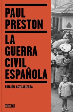 La Guerra Civil Española / The Spanish Civil War: Reaction Revolution and Reveng E - Preston, Paul