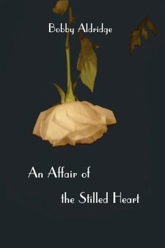 An Affair of the Stilled Heart - Aldridge, Bobby
