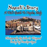 Napoli's Story---A Kid's Guide To Naples, Italy Napoli's Story---A Kid's Guide To Naples, Italy