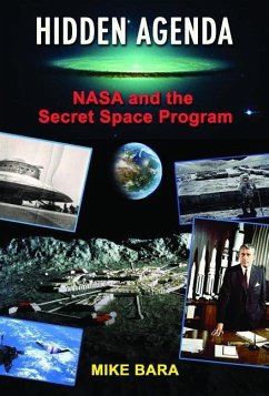 Hidden Agenda: NASA and the Secret Space Program - Bara, Mike (Mike Bara)