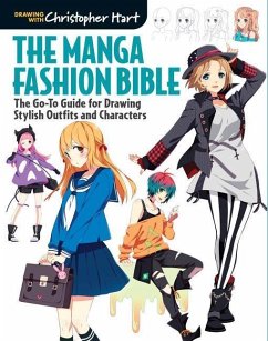 The Manga Fashion Bible - Hart, Christopher; Hart, Christopher