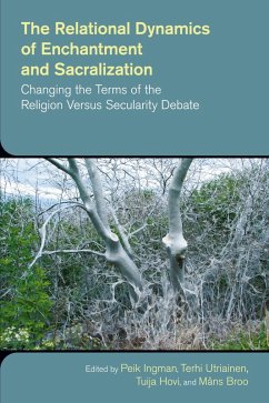 Cover The Relational Dynamics of Enchantment and Sacralization