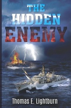 The Hidden Enemy - Lightburn, Thomas E.
