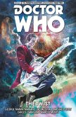 Doctor Who: The Twelfth Doctor Vol. 5: The Twist