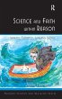 Science and Faith within Reason - Bild 1