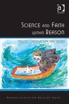 Science and Faith within Reason